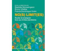 No(s) limit(es): Étudier et enseigner face aux limites planétaires