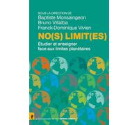 No(s) limit(es): Étudier et enseigner face aux limites planétaires