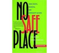 No Safe Place Edwin J. Mikkelsen, Phil Brown (Auteur)