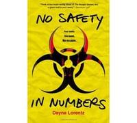 No Safety in Numbers Lorentz, Dayna (Auteur)