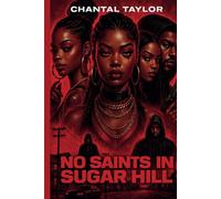 No Saints In Sugar Hill