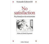 No Satisfaction Fernando Geberovich (Auteur)