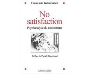 No Satisfaction Fernando Geberovich (Auteur)
