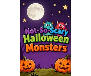 No-Scare Monsters: Happy Halloween Coloring: A Friendly Monster Coloring Book for Kids with Cute Ghosts, Pumpkins, and Witches