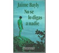 No se lo digas a nadie