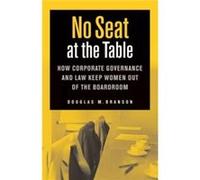 No Seat at the Table by Douglas M. Branson Branson, Douglas M. (Auteur)