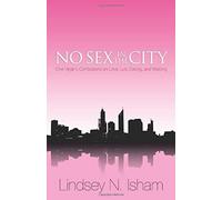 No Sex In The City