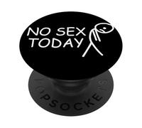 No Sex Today, Blague drôle sur Un Visage déçu, Blague de mème pour Adultes PopSockets PopGrip Adhésif