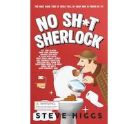 No Sh*t, Sherlock: The world's greatest stocking filler!