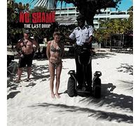 No Shame - Last Drop [Import]