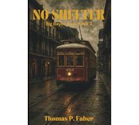 No Shelter: Book 3 of the Big Bayou Series