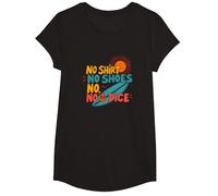 No Shirt No Shoes No Dice Surfer Beach Lover Devise T-Shirt, Fille, Noir, XS