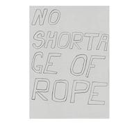 No Shortage of Rope/Coloured Vinyl