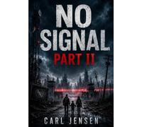 No Signal Part II:The Road East