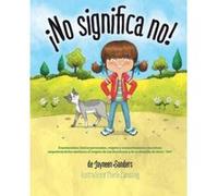 No Significa No! - [Version Originale] Jayneen Sanders (Auteur)