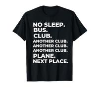 No Sleep Bus Club Another Club Plane Next Place Drôle T-Shirt