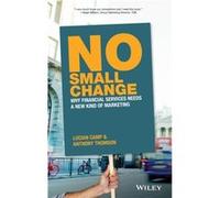 No Small Change by Lucian Camp Inconnu (Auteur)