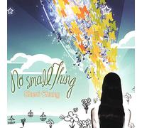 Sherri Chung - No Small Thing
