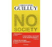 No Society - La Fin De La Classe Moyenne Occidentale