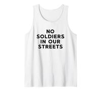 No Soldats in Our Streets Protestation Resistance Débardeur