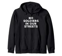 No Soldats in Our Streets Protestation Resistance Sweat à Capuche