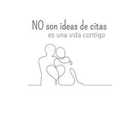NO son ideas de citas, es una vida contigo. Un libro para compartir en pareja: El mejor regalo para tu pareja. La mejor excusa para estar juntos.