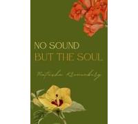 No Sound But The Soul