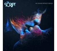 No Sound Without Silence by The Script [Audio CD] NEUF