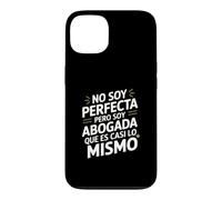 No Soy Perfecta Pero Soy Abogada, Humour Abogado Coque pour iPhone 13