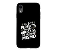 No Soy Perfecta Pero Soy Abogada, Humour Abogado Coque pour iPhone XR