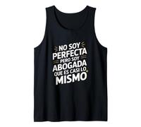 No Soy Perfecta Pero Soy Abogada, Humour Abogado Débardeur