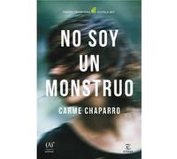 No Soy Un Monstruo - [Livre en VO] Chaparro, Carmen (Auteur)