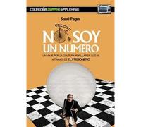 No Soy Un Número : Un Viaje Por La Cultura Popular De Los 60 A Través De "El Prisionero