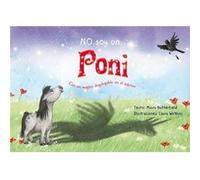 No Soy Un... Poni - [Livre en VO] Butterfield - Watkins, Moira - Laura (Auteur)