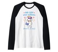 No Soy Una Señora Funny Dog Meme Humour Espagnol Manche Raglan