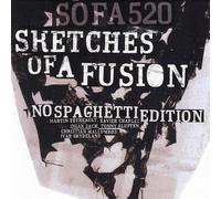 No Spaghetti Édition : Sketch of a Fusion