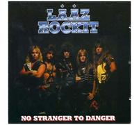 No Stranger To Danger