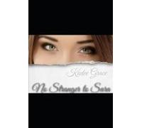 No Stranger To Sara (No Stranger To Sara Series Book 1)