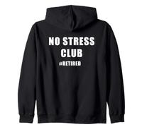 No Stress Club - Men & Women Funny Retired Motivational Sweat à Capuche