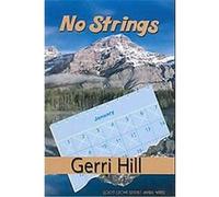 No Strings Gerri Hill (Auteur)