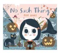 No Such Thing by Ella Bailey Ella Bailey (Auteur)