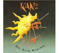 No Sun Rising - KANE