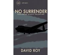 No Surrender: Feat. Black Valentine