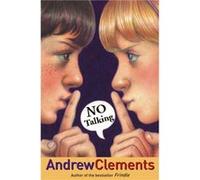 No Talking by Andrew Clements Andrew Clements (Auteur)