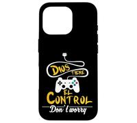 No te preocupes, Dios tiene el control. - Spanish Bible Tee Coque pour iPhone 16 Pro