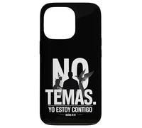 No temas. Yo Estoy contigo - Art chrétien Espagnol Coque pour iPhone 13 Pro