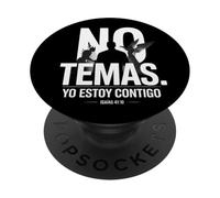 No temas. Yo Estoy contigo - Art chrétien Espagnol PopSockets PopGrip Adhésif