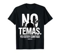 No temas. Yo Estoy contigo - Art chrétien Espagnol T-Shirt