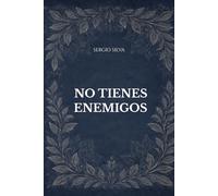 NO TIENES ENEMIGOS: El sufrimiento no está en lo que ocurre, sino en cómo lo interpretas (Deja de sufrir por lo que piensas)