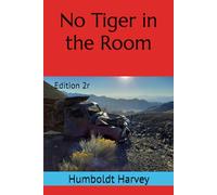 No Tiger in the Room: Edition 2